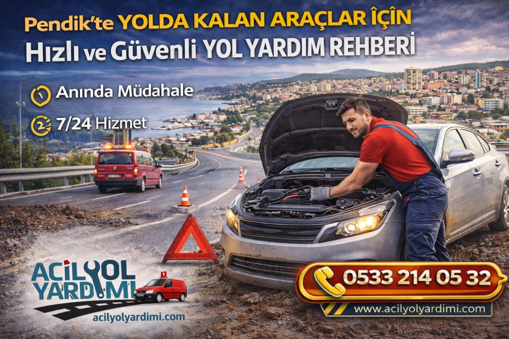 Pendik’te yolda kalan araç için yol yardımı bekleyen sürücü ve hızlı çekici müdahalesi rehber görseli