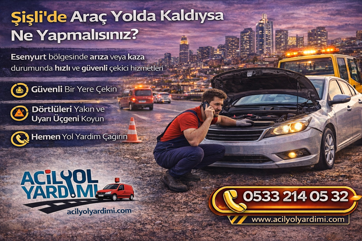 Şişli’de yol yardımı nasıl yapılır, araç arızası ve çekici sürecini anlatan 7/24 yol yardım hizmeti